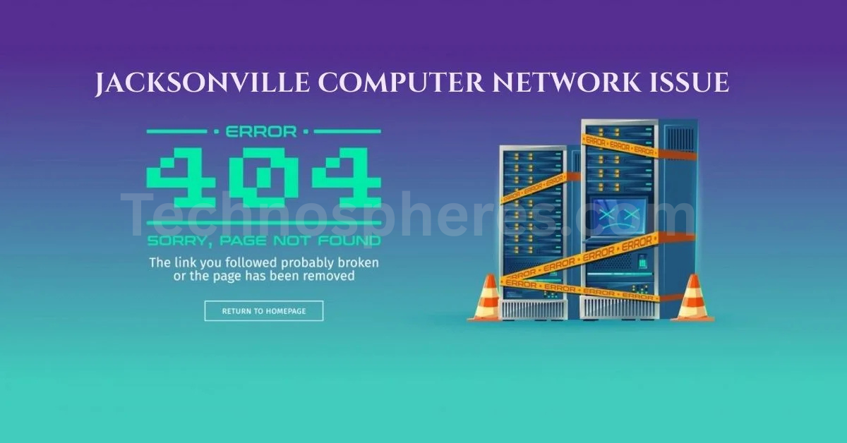 Jacksonville Computer Network Issues
