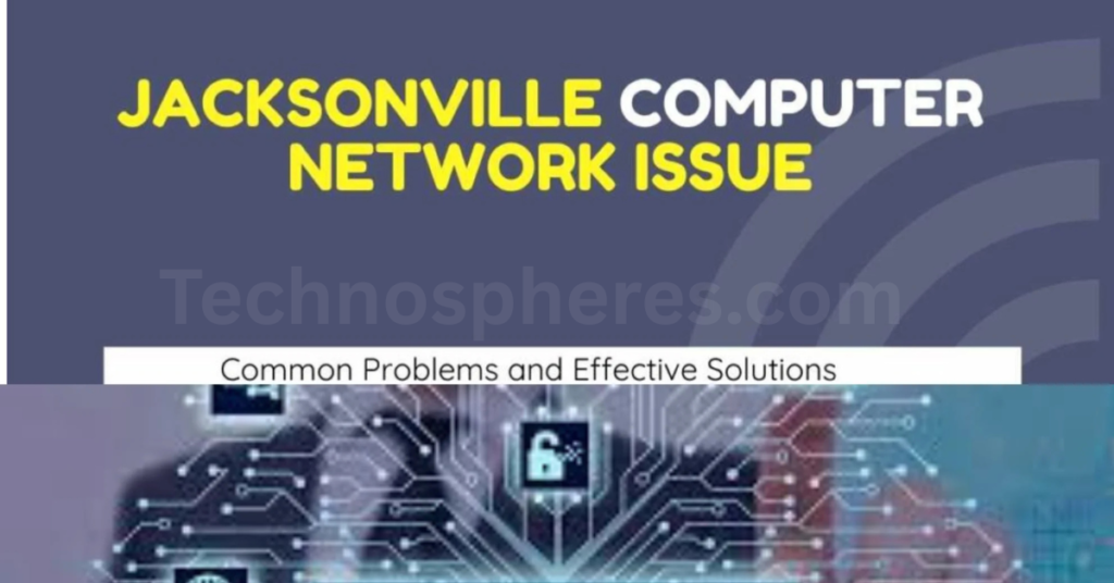Jacksonville Computer Network Issues
