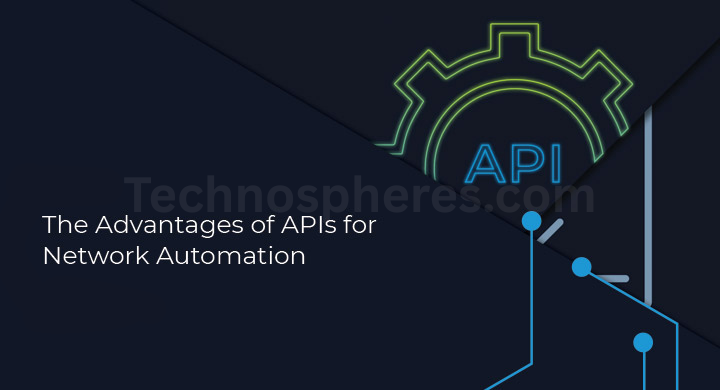 Role of APIs in Network Automation